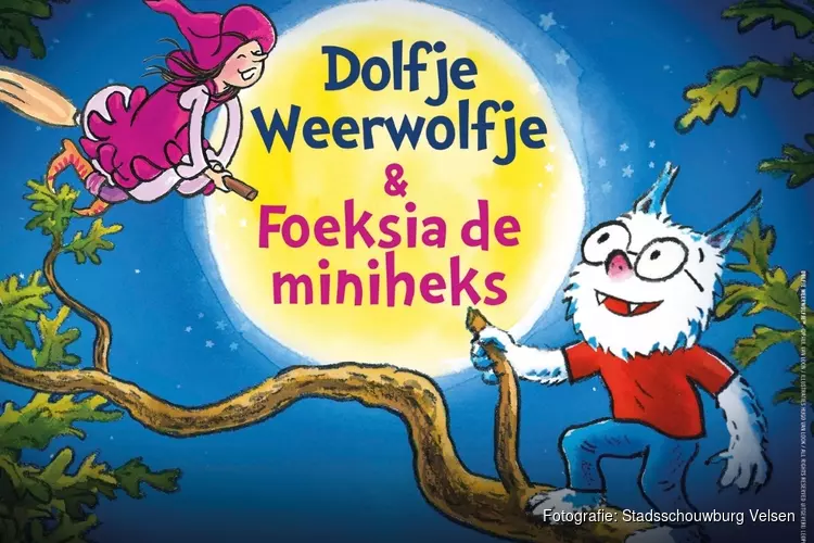 Dolfje Weerwolfje & Foeksia de miniheks in Stadsschouwburg Velsen